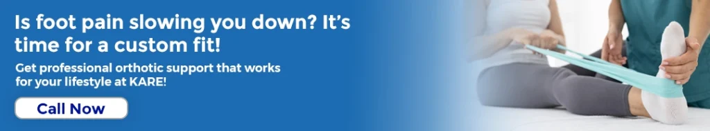 Is foot pain slowing you down? It’s time for a custom fit!