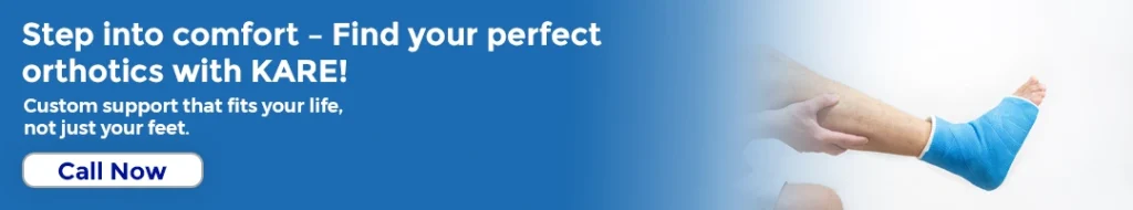 Step into comfort – Find your perfect orthotics with KARE!