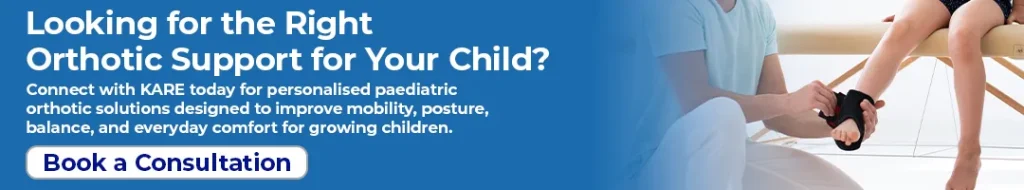 Looking for the Right Orthotic Support for Your Child?