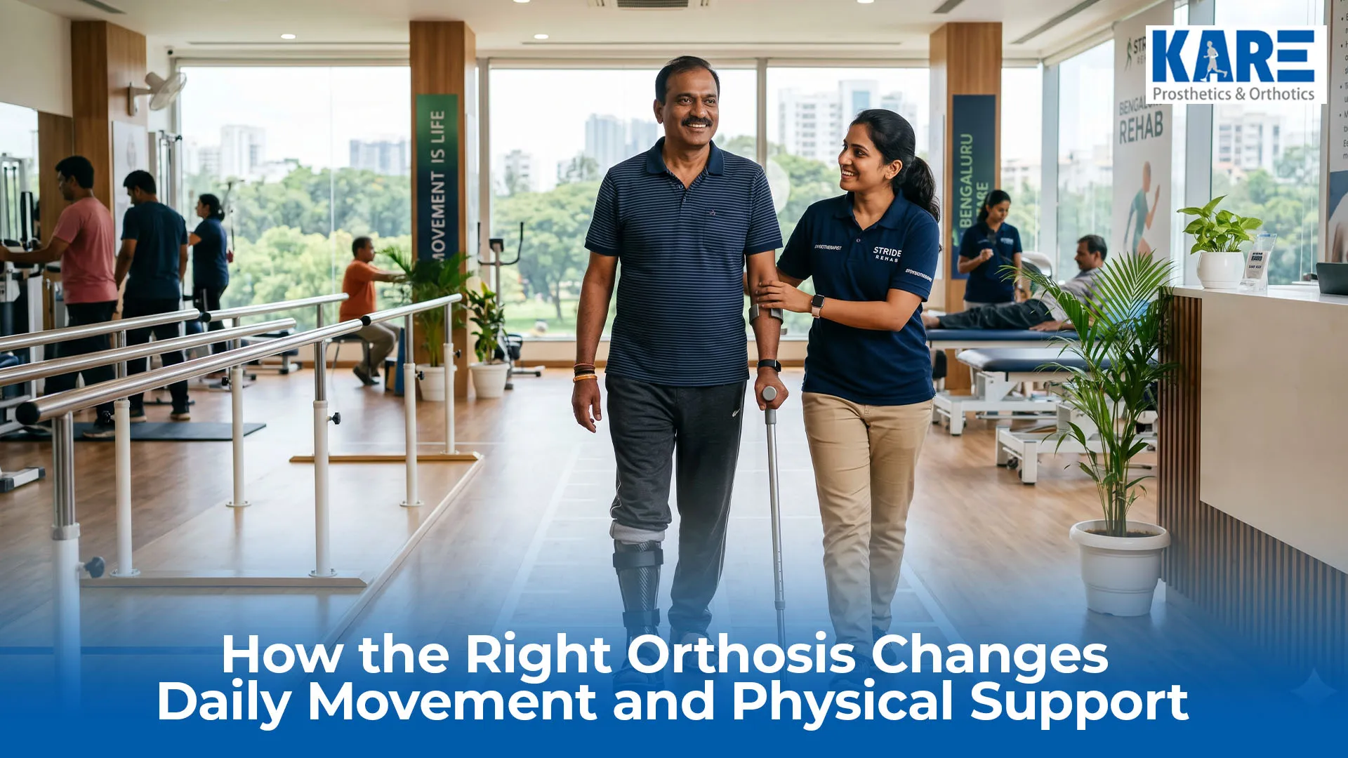 How the Right Orthosis Changes Daily Movement and Physical Support